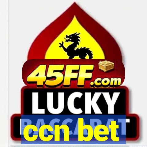 ccn bet